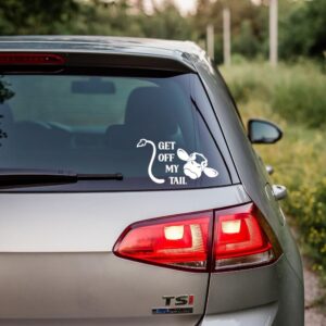 Autocollant humour Get Off My Tail - Blanc - Pare-chocs