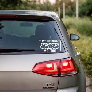 Autocollant humoristique 'My Driving Scares Me Too' - 11 couleurs